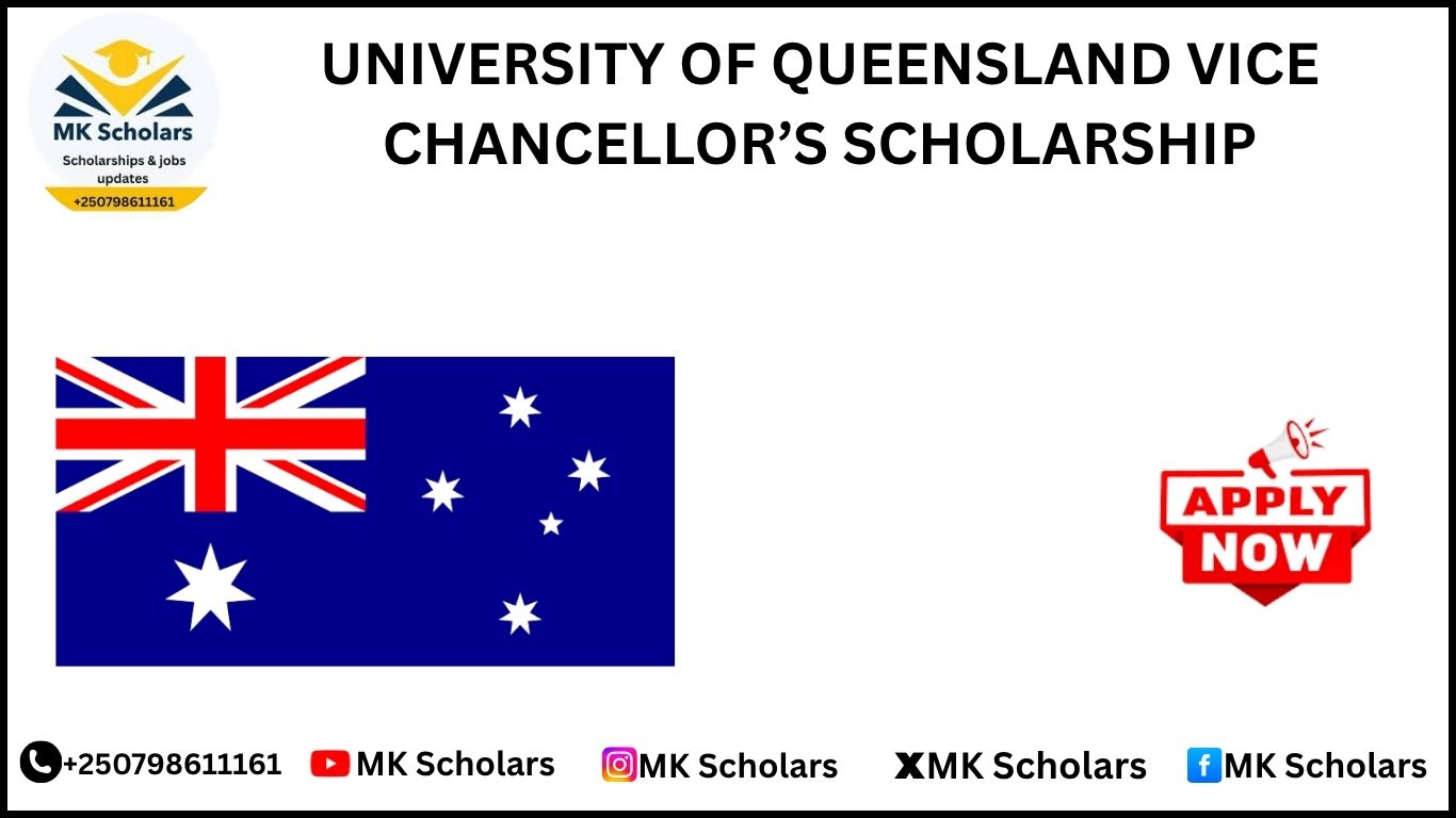 UNIVERSITY OF QUEENSLAND VICE CHANCELLOR’S SCHOLARSHIP